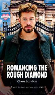 Romancing the Rough Diamond by Clare London