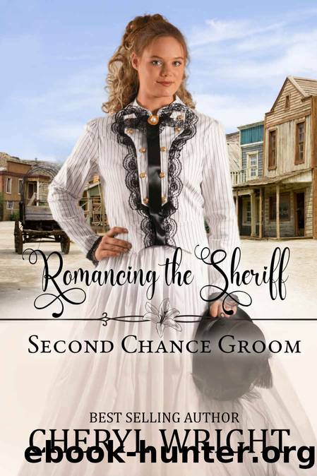 Romancing the Sheriff (Second Chance Groom Book 1) by Wright Cheryl