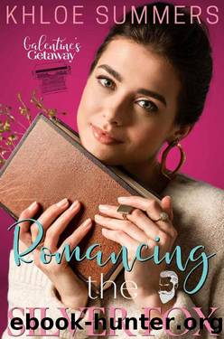 Romancing the Silver Fox: Galantines Getaway by Khloe Summers