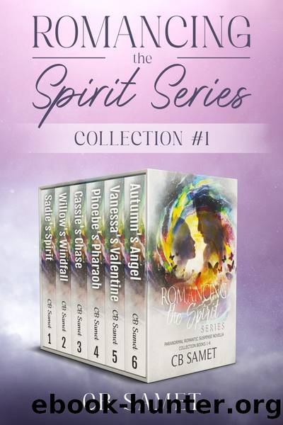 Romancing the Spirit Series #1 by CB Samet