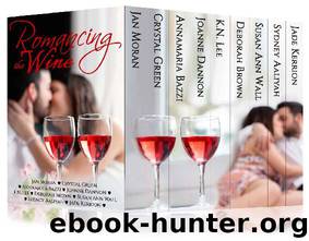 Romancing the Wine: A Boxed Set of 9 Newest Novellas from Award-Winning Authors by unknow