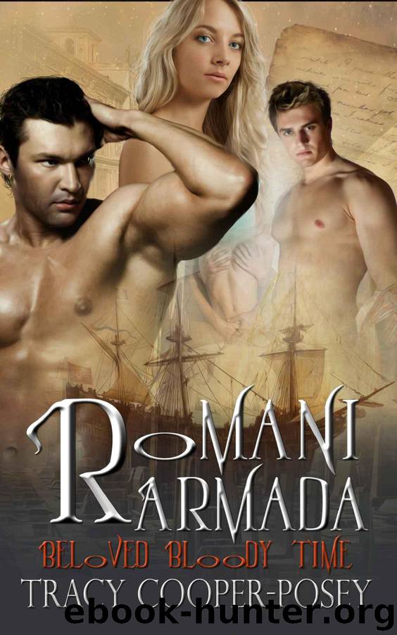 Romani Armada (Beloved Bloody Time) by Cooper-Posey Tracy