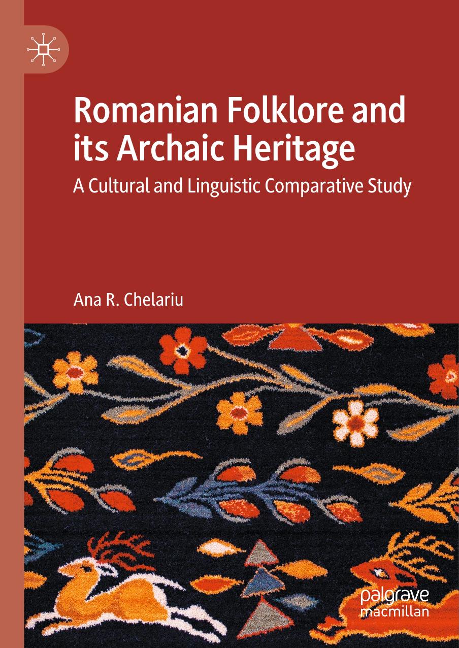 Romanian Folklore and its Archaic Heritage by Unknown