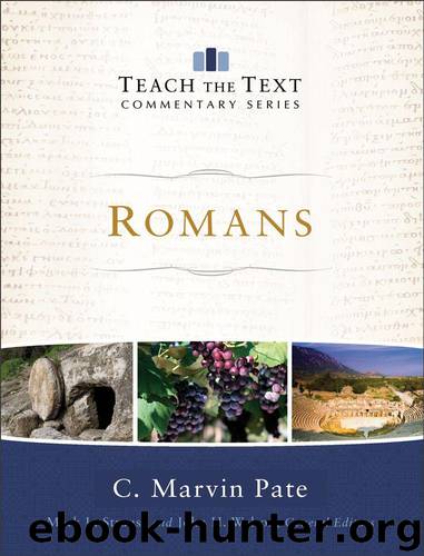 Romans by C. Marvin Pate