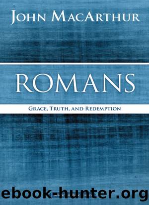 Romans by John F. MacArthur
