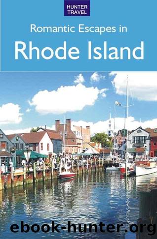 Romantic Escapes in Rhode Island by Robert Foulke