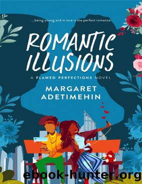 Romantic Illusions by Margaret Adetimehin
