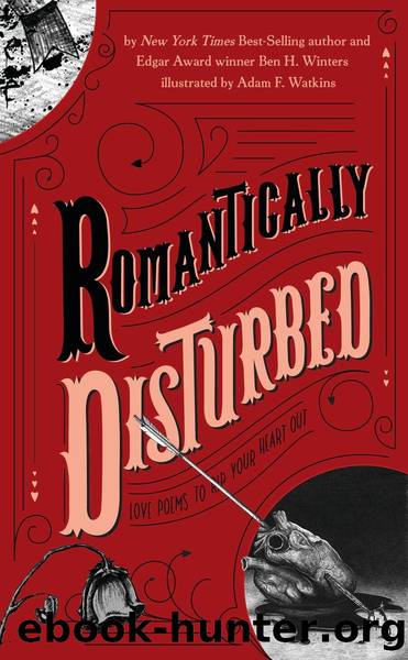 Romantically Disturbed by Ben H. Winters