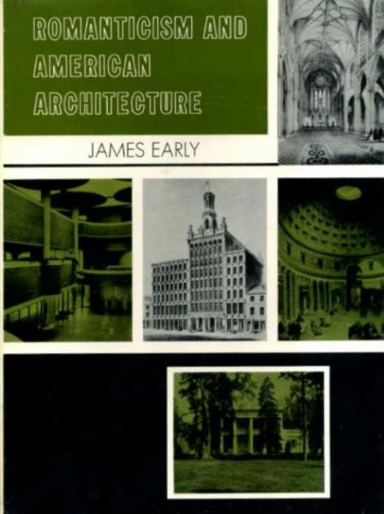 Romanticism and American Architecture (Art Ebook) by unknow