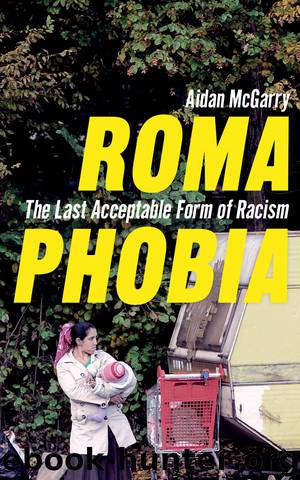 Romaphobia by Aidan McGarry