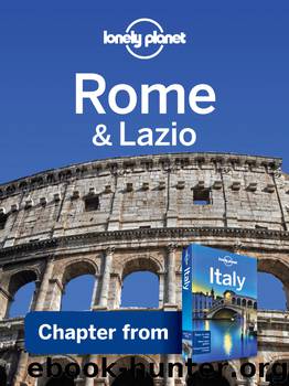 Rome & Lazio by Lonely Planet