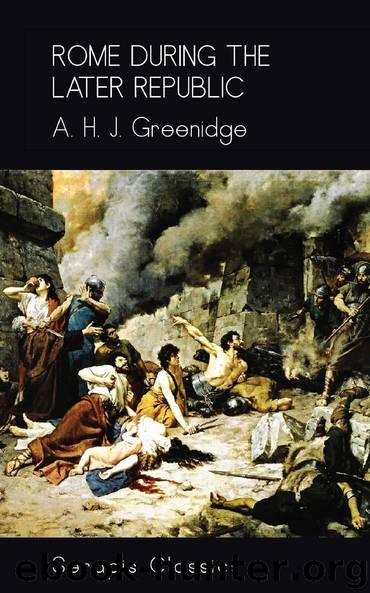 Rome During the Later Republic by A.H.J. Greenridge