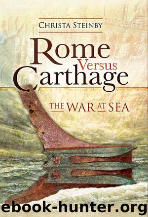 Rome Versus Carthage: The War at Sea by Steinby Christa