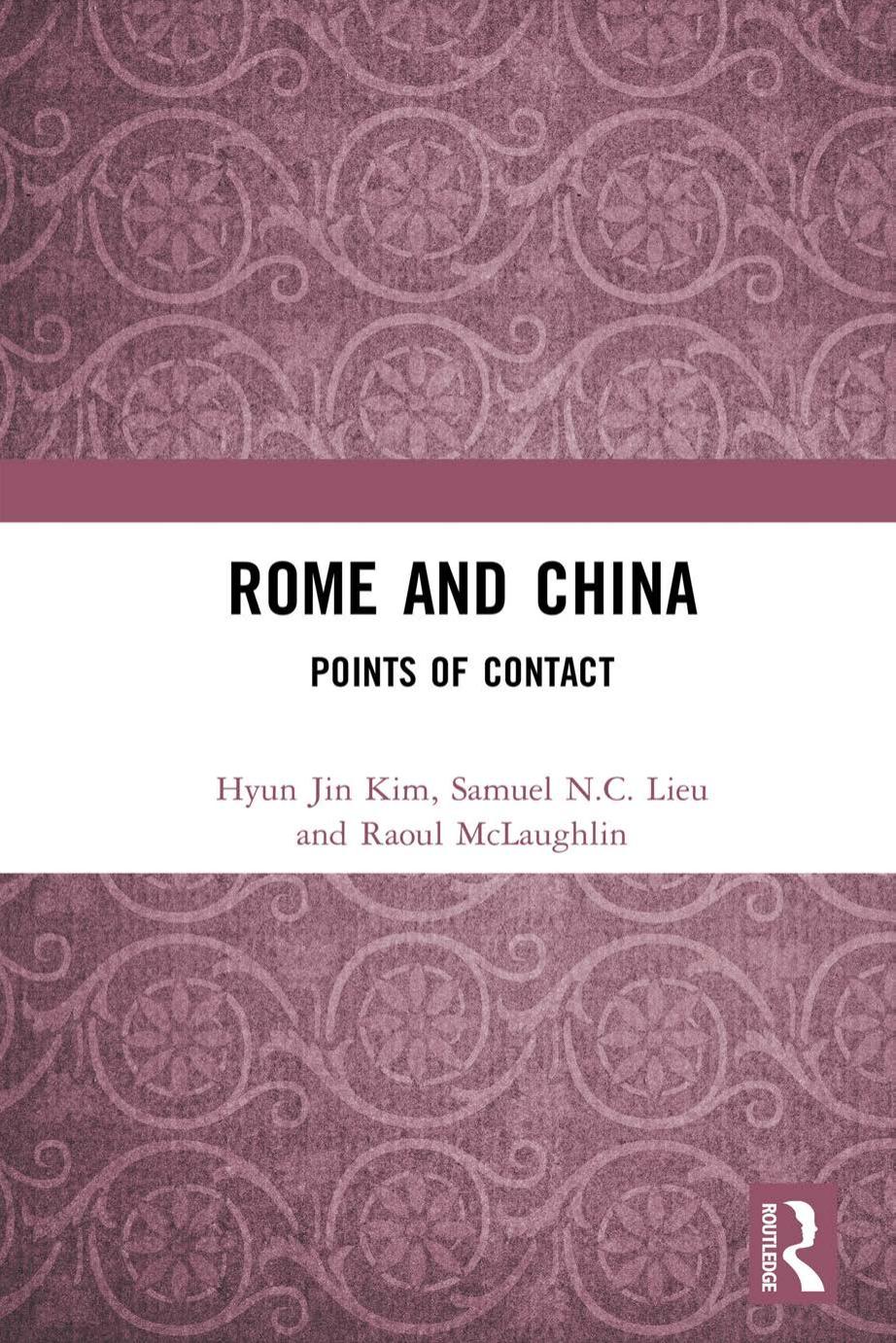 Rome and China: Points of Contact by unknow