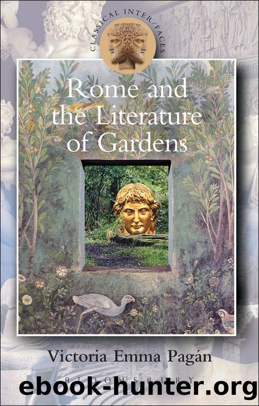 Rome and the Literature of Gardens by Victoria Emma Pagán