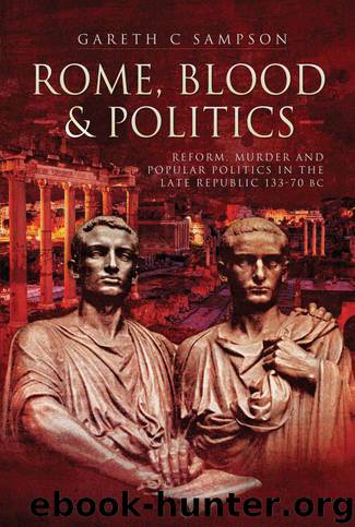 Rome, Blood and Politics by Gareth Sampson
