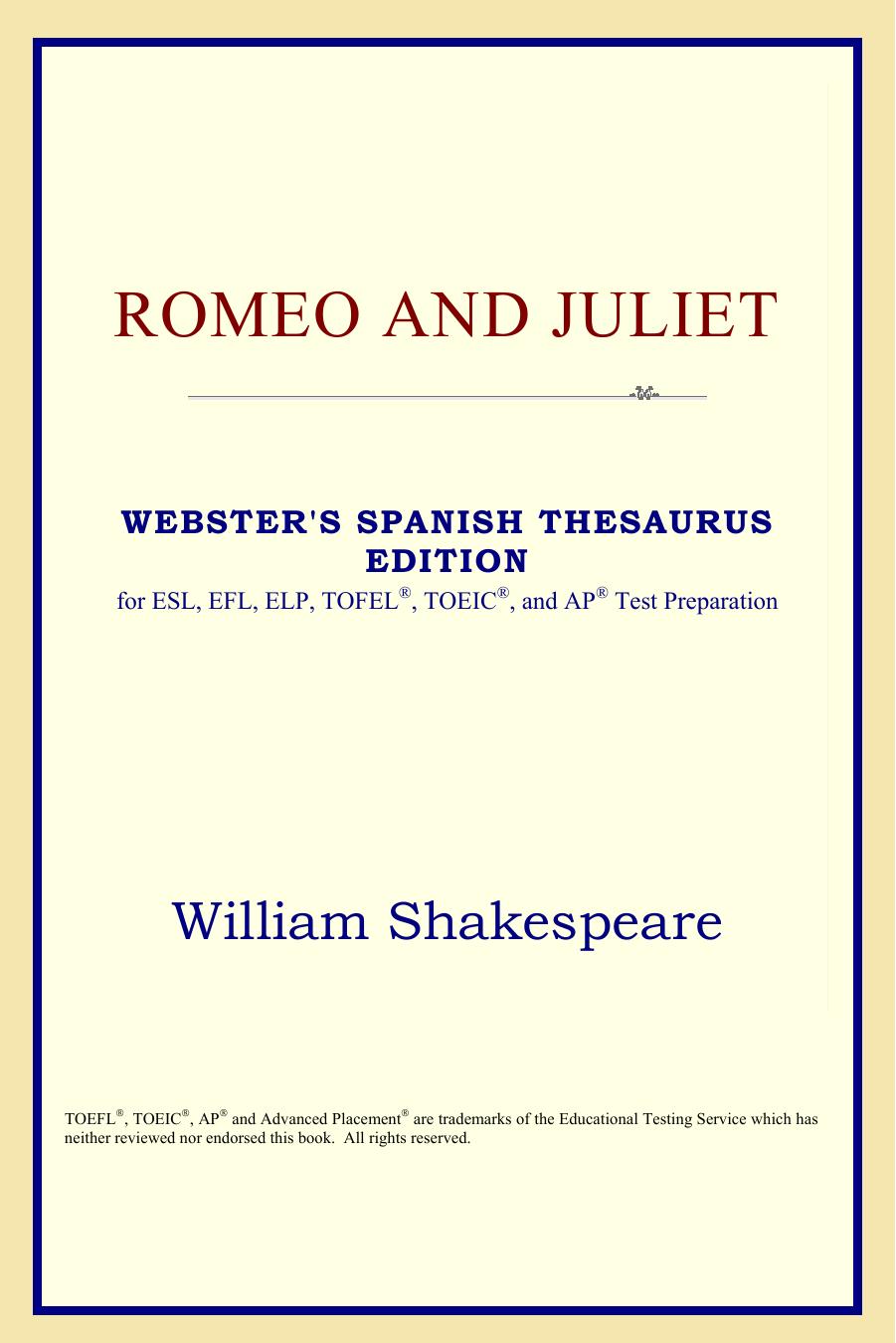 Romeo and Juliet (Webster's Spanish Thesaurus Edition) by William Shakespeare