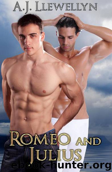 Romeo and Julius by A.J. Llewellyn