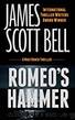 Romeo's Hammer (Mike Romeo Thrillers Book 3) by James Scott Bell