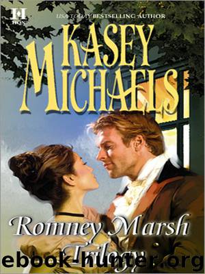 Romney Marsh Trilogy by Kasey Michaels