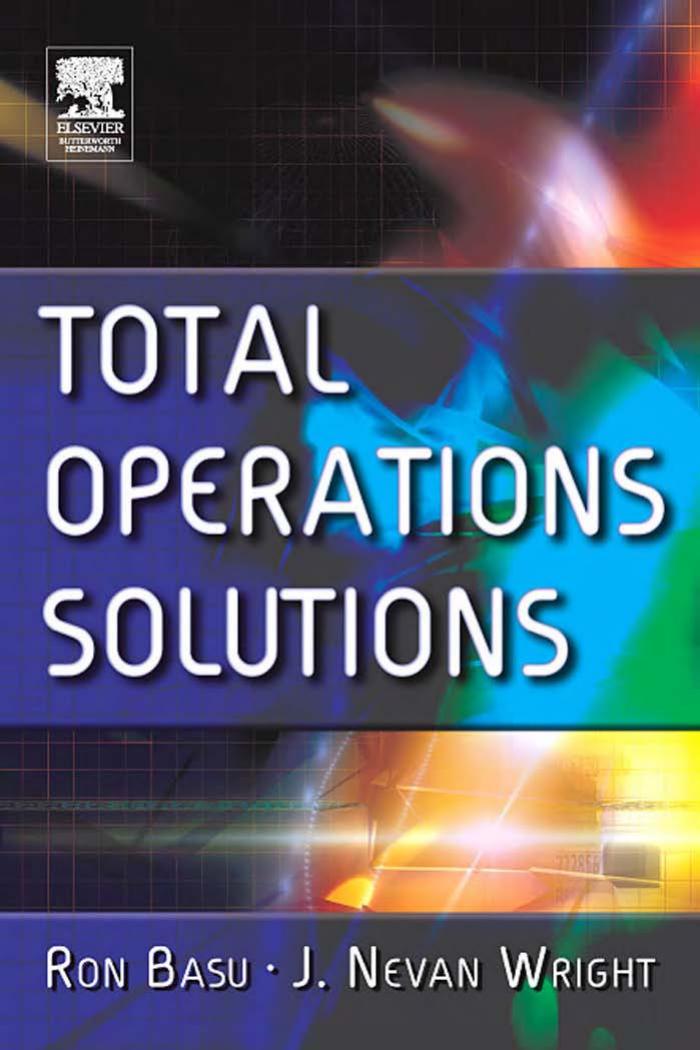 Ron Basu, J. Nevan Wright - Total Operations Solutions by Unknow