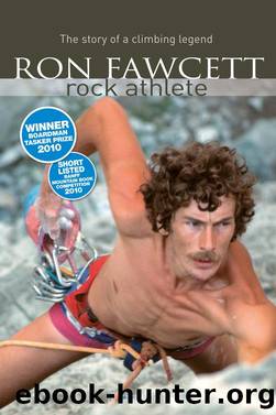 Ron Fawcett--Rock Athlete by Ron Fawcett