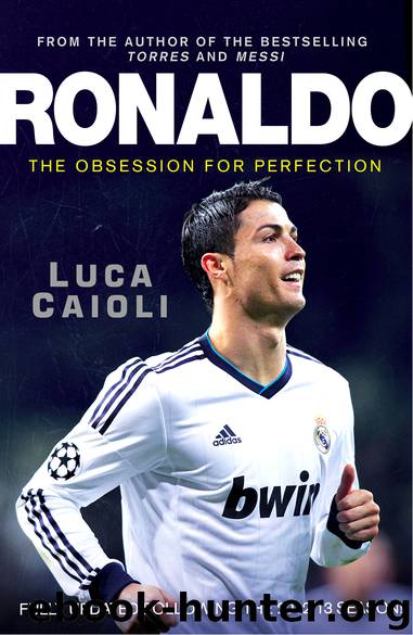 Ronaldo--new edition by Luca Caioli