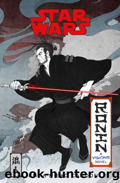 Ronin: A Visions Novel (Star Wars) by Emma Mieko Candon