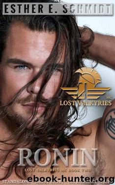 Ronin: Lost Valkyries MC by Esther E. Schmidt