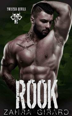Rook (Twisted Devils MC Book 18) by Zahra Girard