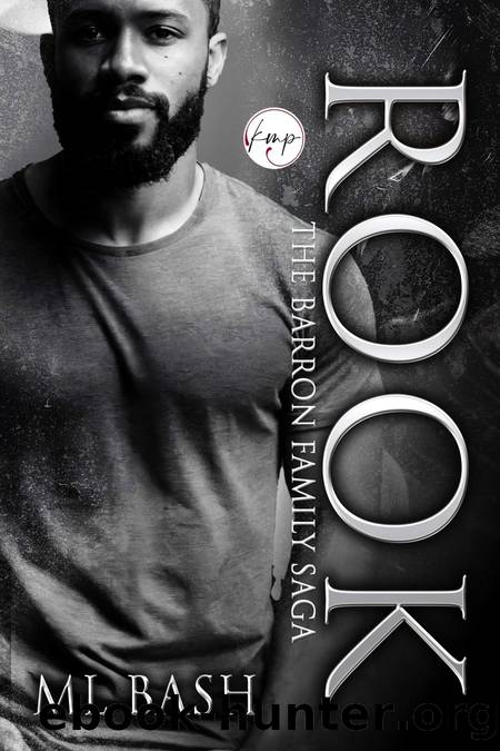 Rook: Barron Family Saga by ML Bash