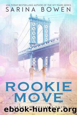 Rookie Move (Brooklyn Bruisers Book 1) by Sarina Bowen