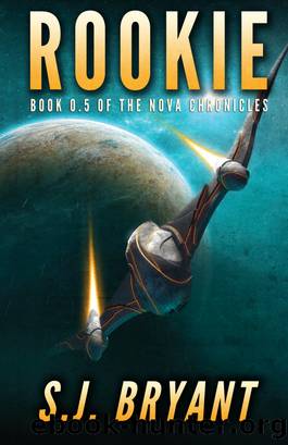 Rookie by S.J. Bryant