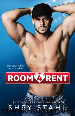 Room 4 Rent: A Steamy Romantic Comedy by Shey Stahl