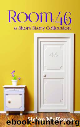 Room 46 & Short Story Collection by Helen McKenna