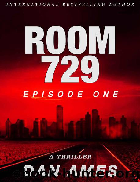Room 729_Episode One by Dan Ames & Dani Amore