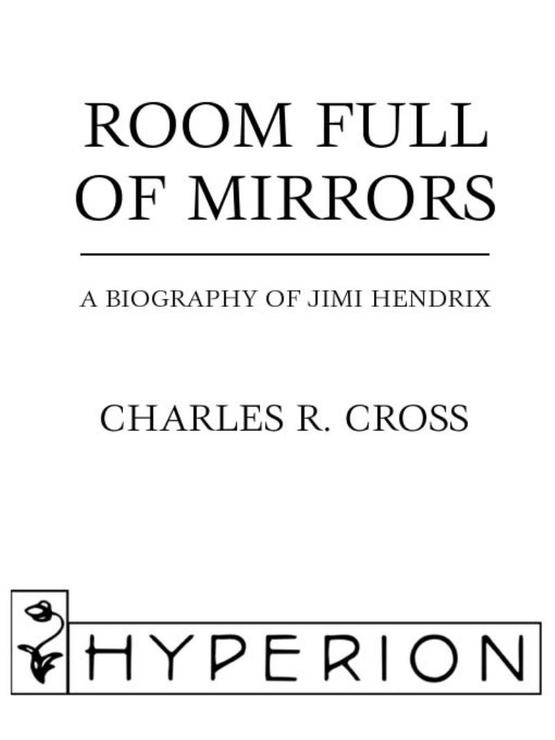 Room Full of Mirrors by Charles R. Cross