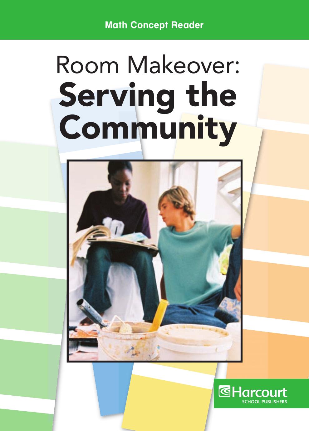 Room Makeover: Serving the Community (Math Concept Reader, grade 6) by Jennifer Marrewa