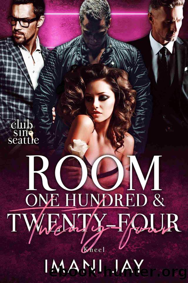 Room One Hundred and Twenty-Four: Kneel: Club Sin: Seattle Session 1 by Imani Jay