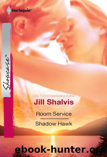 Room Service & Shadow Hawk: Room Service\Shadow Hawk by Jill Shalvis
