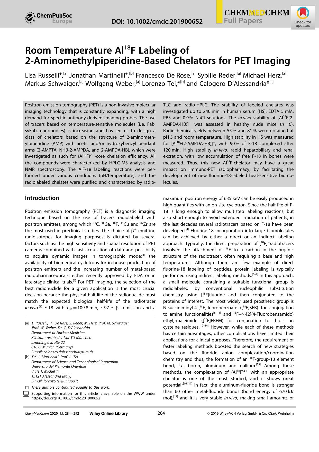 Room Temperature Al18F Labeling of 2âAminomethylpiperidineâBased Chelators for PET Imaging by Unknown