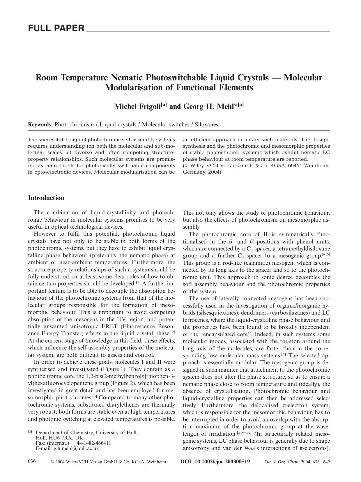 Room Temperature Nematic Photoswitchable Liquid Crystals - Molecular Modularisation of Functional Elements by Unknown