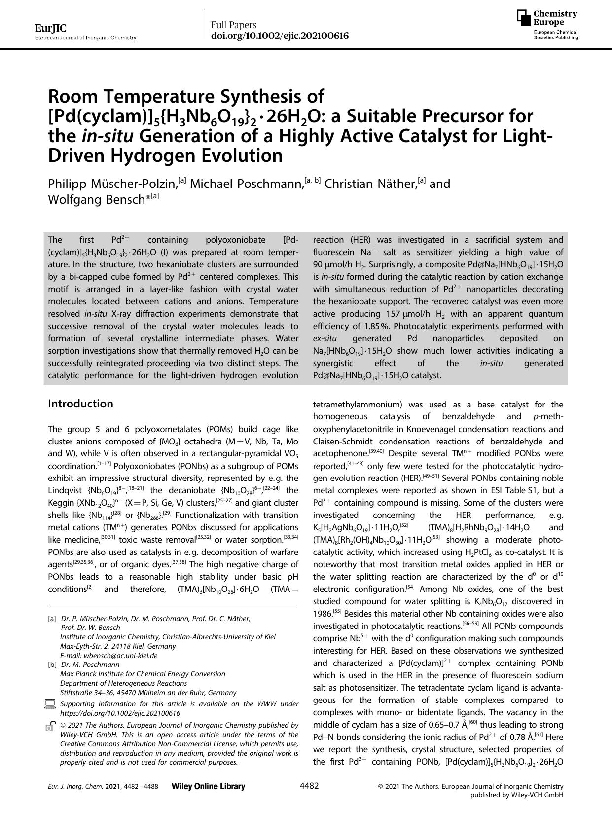 Room Temperature Synthesis of [Pd(cyclam)]5{H3Nb6O19}2âââ26H2O: a Suitable Precursor for the inâsitu Generation of a Highly Active Catalyst for LightâDriven Hydrogen Evolution by Unknown