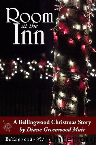 Room at the Inn (Bellingwood #5.5) by Diane Greenwood Muir