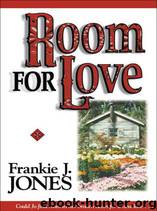 Room for Love by Frankie J Jones