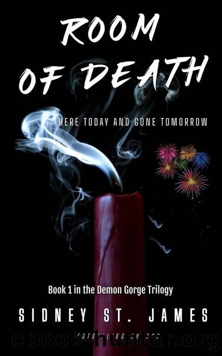 Room of Death--Here Today and Gone Tomorrow by Sidney St. James