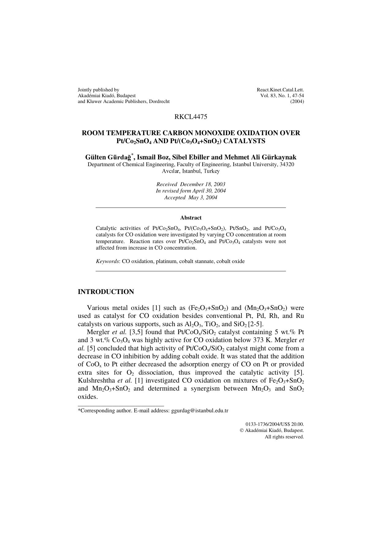 Room temperature carbon monoxide oxidation over PtCo<Subscript>2<Subscript>SnO<Subscript>4<Subscript> and Pt(Co<Subscript>3<Subscript>O<Subscript>4<Subscript>+SnO<Subscript>2<Subscript>) catalysts by Unknown