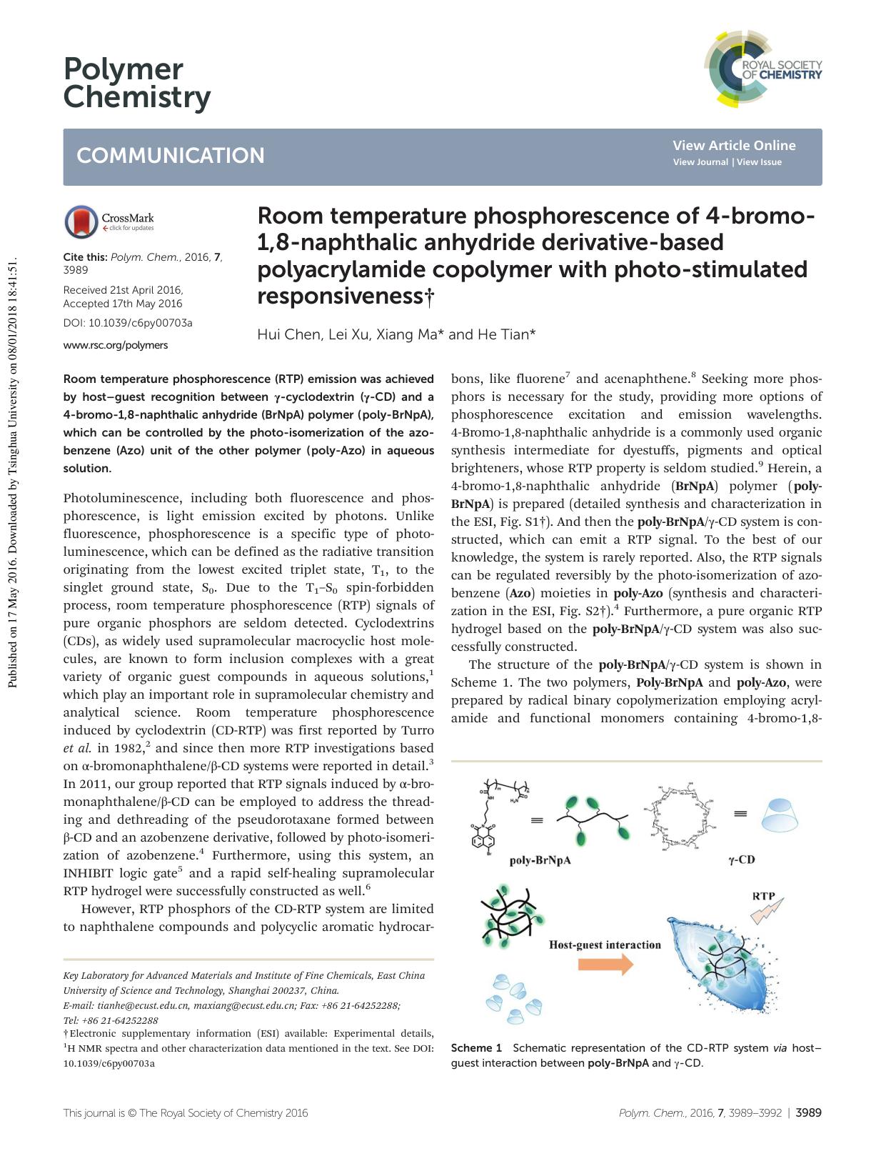 Room temperature phosphorescence of 4-bromo-1,8-naphthalic anhydride derivative-based polyacrylamide copolymer with photo-stimulated responsiveness by Hui Chen Lei Xu Xiang Ma He Tian