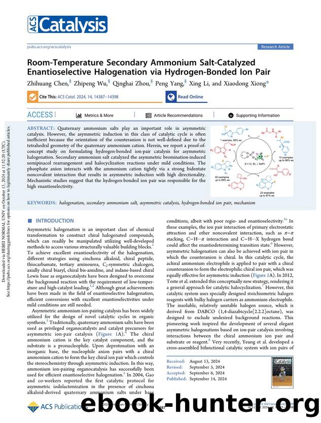 Room-Temperature Secondary Ammonium Salt-Catalyzed Enantioselective Halogenation via Hydrogen-Bonded Ion Pair by Zhihuang Chen Zhipeng Wu Qinghai Zhou Peng Yang Xing Li & Xiaodong Xiong