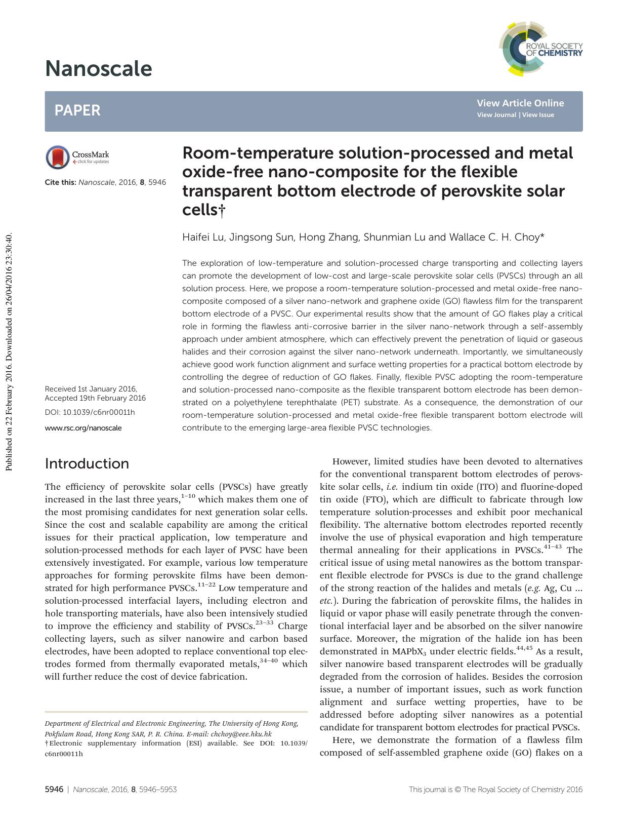 Room-temperature solution-processed and metal oxide-free nano-composite for the flexible transparent bottom electrode of perovskite solar cells by Haifei Lu Jingsong Sun Hong Zhang Shunmian Lu Wallace C. H. Choy